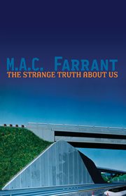 The Strange Truth About Us: a Novel of Absence cover image cdn