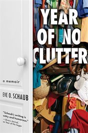 Year of no clutter: a memoir cover image cdn