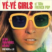 Yâe-yâe girls of '60s French pop cover image cdn