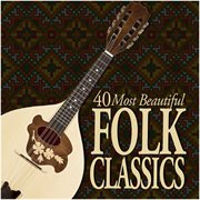 40 most beautiful folk classics cover image cdn