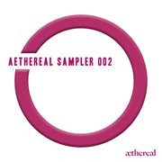 Aethereal sampler 002 cover image cdn