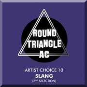 Artist choice 10. slang (2nd selection) cover image cdn