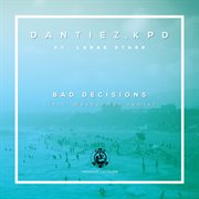 Bad decisions cover image cdn