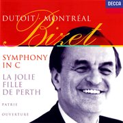 Bizet: symphony in c; la joie fille de perth suite; patrie! cover image cdn
