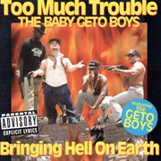 Bringing hell on earth (the baby geto boys) cover image cdn