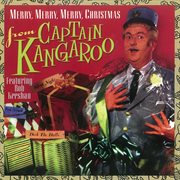 Merry, merry, merry, Christmas from Captain Kangaroo cover image cdn