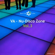 Nu-disco zone, vol. 3 cover image cdn