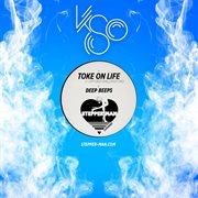 Toke on life cover image cdn