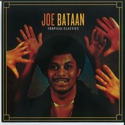 Tropical classics: joe bataan (2013 remastered version) cover image cdn