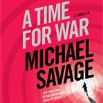 A time for war: a thriller cover image cdn