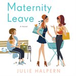 Maternity leave: a novel cover image cdn