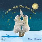 On the night you were born cover image cdn