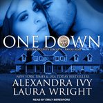 One Down: Bayou Heat: Pantera Security League Series, Book 1 cover image cdn