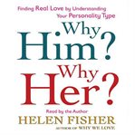 Why him? Why her?: [finding real love by understanding your personality type] cover image cdn