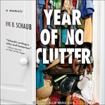 Year of no clutter: a memoir cover image cdn