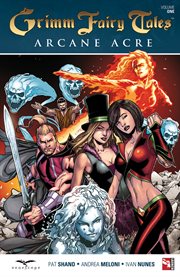 Grimm fairy tales. Volume 1, issue 101-106, Arcane acre cover image cdn