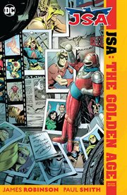 JSA, the Golden Age deluxe edition. Issue 1-4 cover image cdn