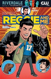 Reggie & me (2016). Issue 3 cover image cdn