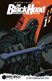 The black hood: the lonely crusade, part 1. Issue 7 cover image cdn
