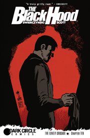 The black hood: the lonely crusade, part 4. Issue 10 cover image cdn