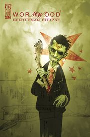 Wormwood, gentleman corpse. Issue 2, It only hurts when I pee cover image cdn