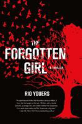 The forgotten girl : a thriller  cover image cdn