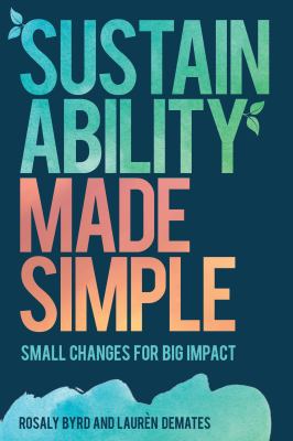 Sustainability made simple : small changes for big impact  cover image cdn