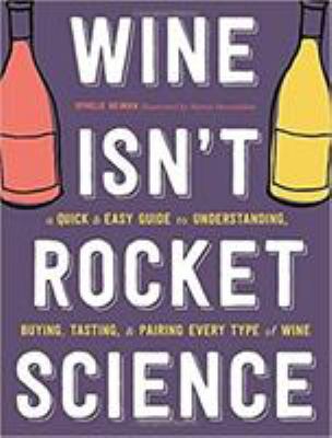 Wine isn't rocket science cover image