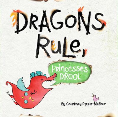 Dragons rule, princesses drool!  cover image cdn