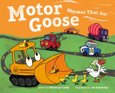 Motor Goose : rhymes that go!  cover image cdn