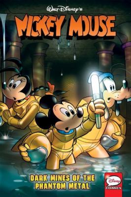 Mickey Mouse. Dark mines of the phantom metal  cover image cdn