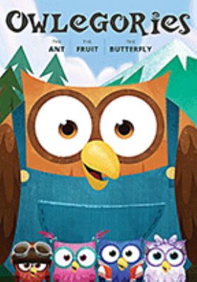 Owlegories. Volume 2, The ant, the fruit, the butterfly cover image cdn