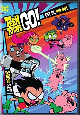 Teen Titans go! Season 3 part 2, Get in, pig out cover image cdn