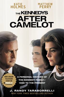 The Kennedys after Camelot : a personal history of the Kennedy family 1968 to the present  cover image cdn