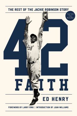 42 faith : the rest of the Jackie Robinson story  cover image cdn