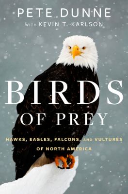 Birds of prey : hawks, eagles, falcons, and vultures of North America  cover image cdn