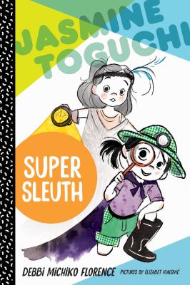 Jasmine Toguchi, super sleuth  cover image cdn
