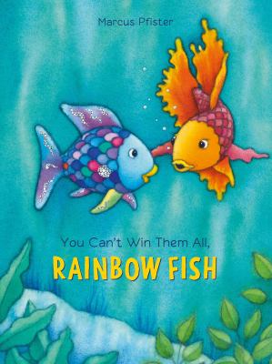 You can't win them all, Rainbow Fish  cover image cdn