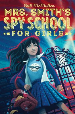 Mrs. Smith's Spy School for Girls  cover image cdn