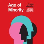 Age of minority : 3 solo plays cover image cdn