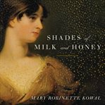 Shades of milk and honey cover image cdn