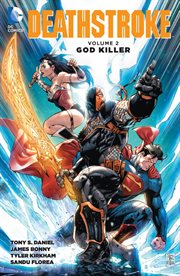 Deathstroke. Volume 2, issue 7-10, God killer cover image cdn