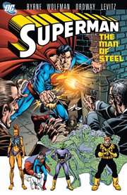 Superman : the man of steel : volume 4. Volume 4 cover image cdn