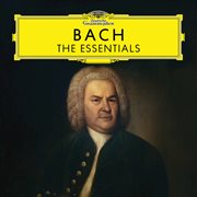 Bach: the essentials cover image cdn