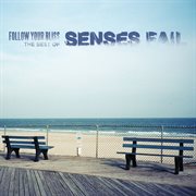 Follow your bliss: the best of Senses Fail cover image cdn