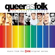 Queer as folk - the fourth season (music from the showtime original series) cover image cdn