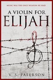 A violin for elijah. Music Was the Only Weapon He Had cover image cdn