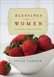 Blessings for women : words of grace and peace for your heart cover image cdn