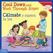 Cool down and work through anger/cálmate y supera la ira cover image cdn