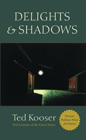 Delights & shadows : poems cover image cdn